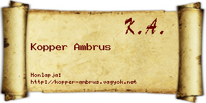 Kopper Ambrus névjegykártya